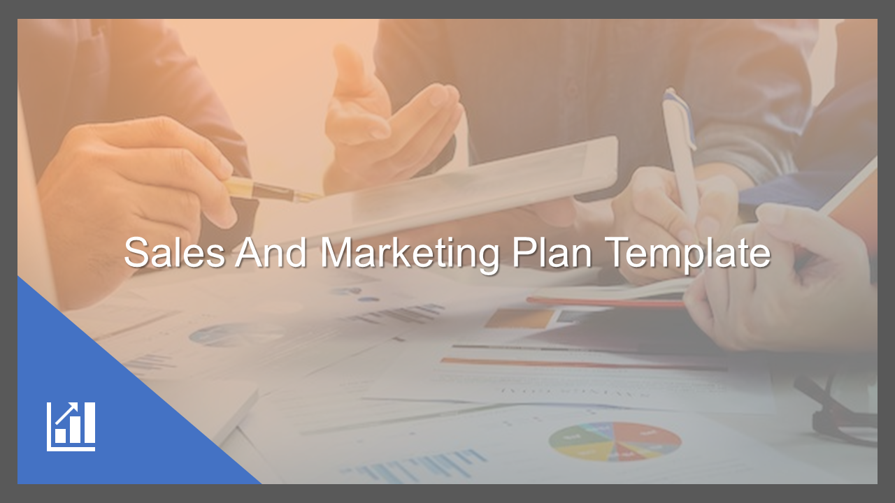 Sales and Marketing Plan Template and Google Slides