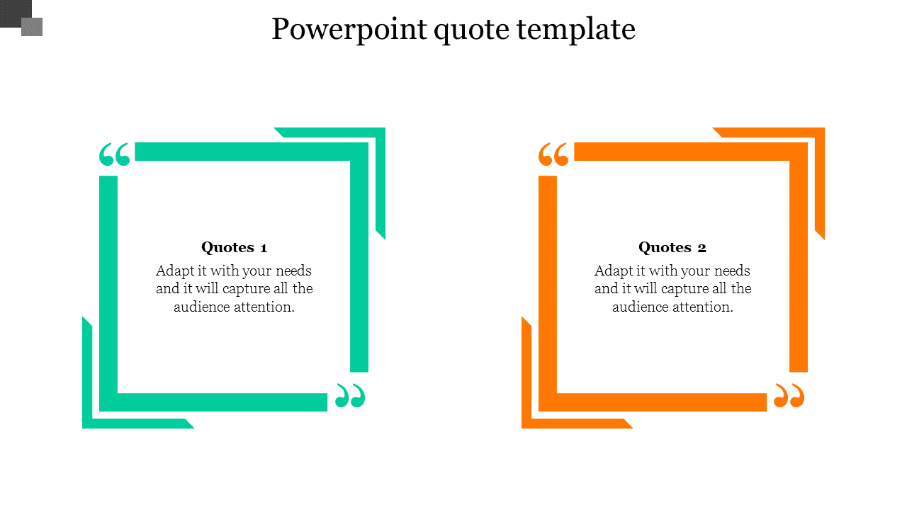 Slide with two frame quote boxes, one in green and the other in orange.