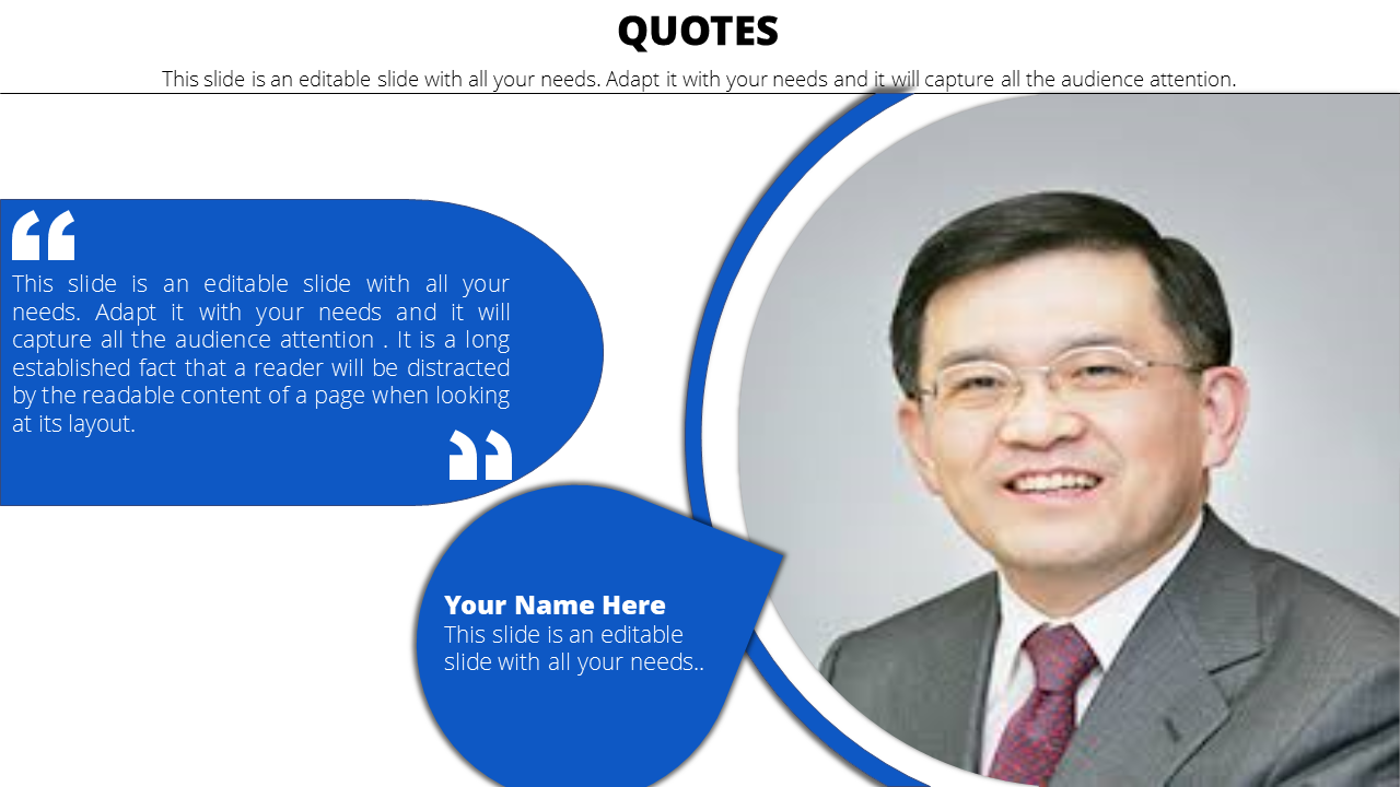 Slide layout with a large circular portrait of a man, bold blue speech bubble for quotes, and a caption areas.