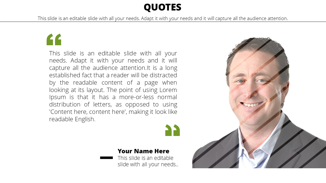 Quote slide featuring a block of text with green quotation marks, a placeholder for a name, and a profile photo on the right.