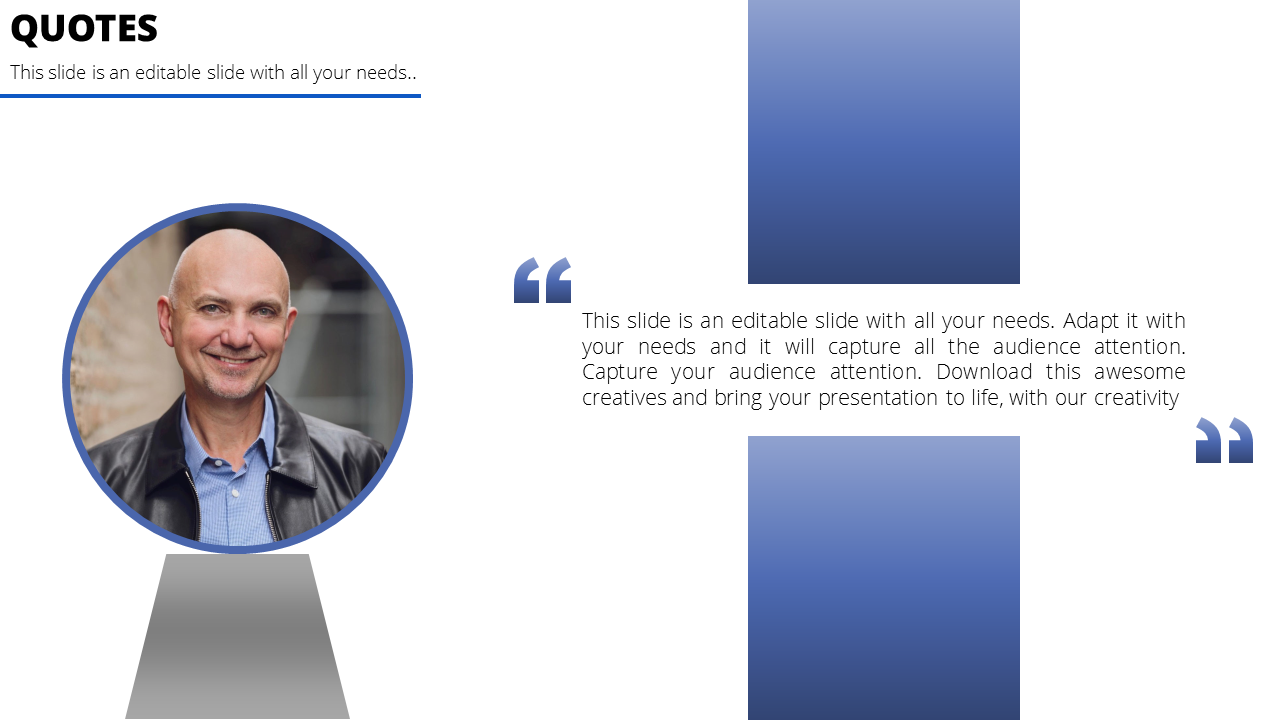 Slide with a man's photo in a circular frame and a quote on the right side highlighted by quotation on a gradient blue theme.