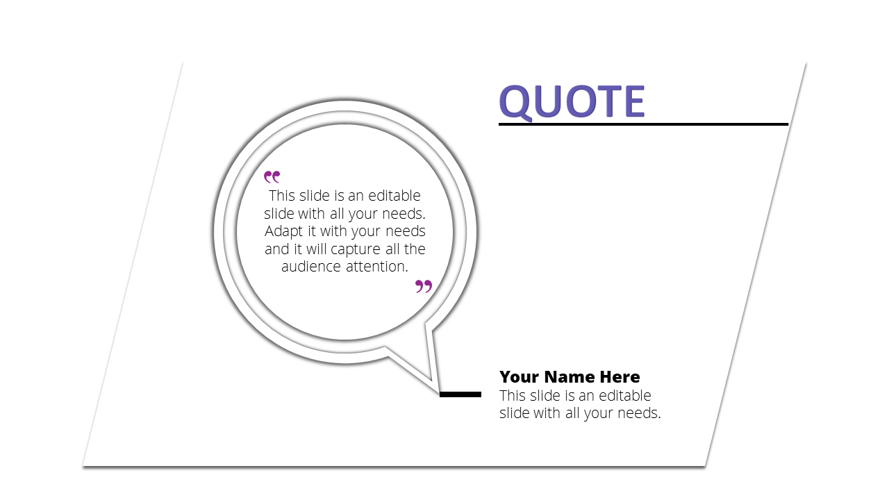 Quote PPT slide with a speech bubble containing text and space for the author's name at the bottom.