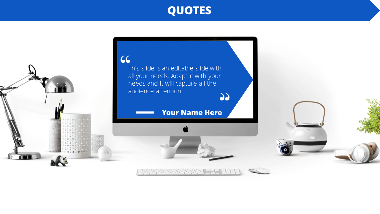 Quote slide featuring a blue speech bubble on an iMac screen, with a placeholder and office desk elements in the background.