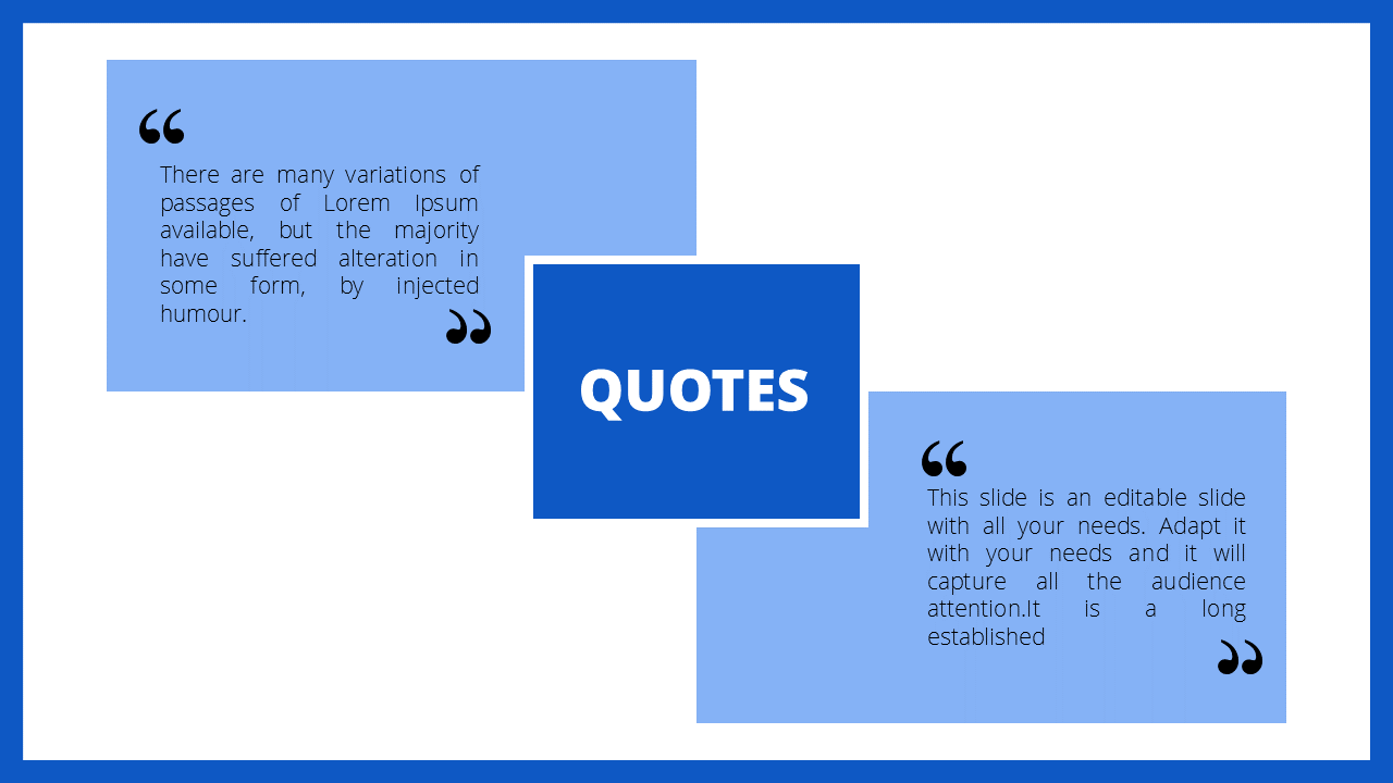 Quote slide with a blue and dark blue theme, containing two quote boxes and a central  label.