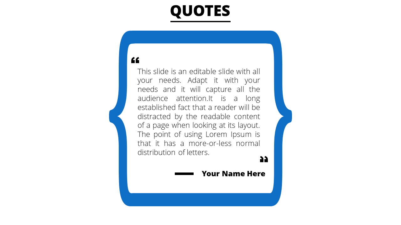 Minimalistic quote slide with a large blue bracket frame and placeholder text areas on a white background.