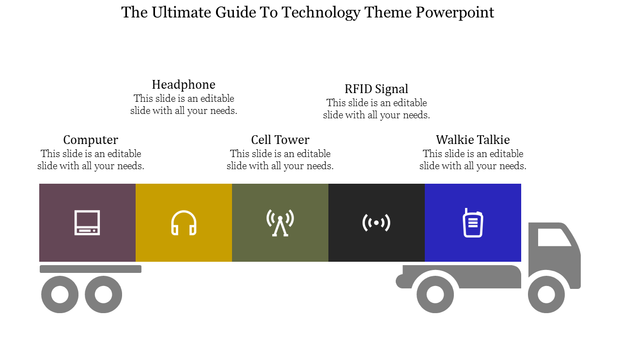 Technology themed slide featuring a truck with five colored containers, labeled with technology devices and text above.