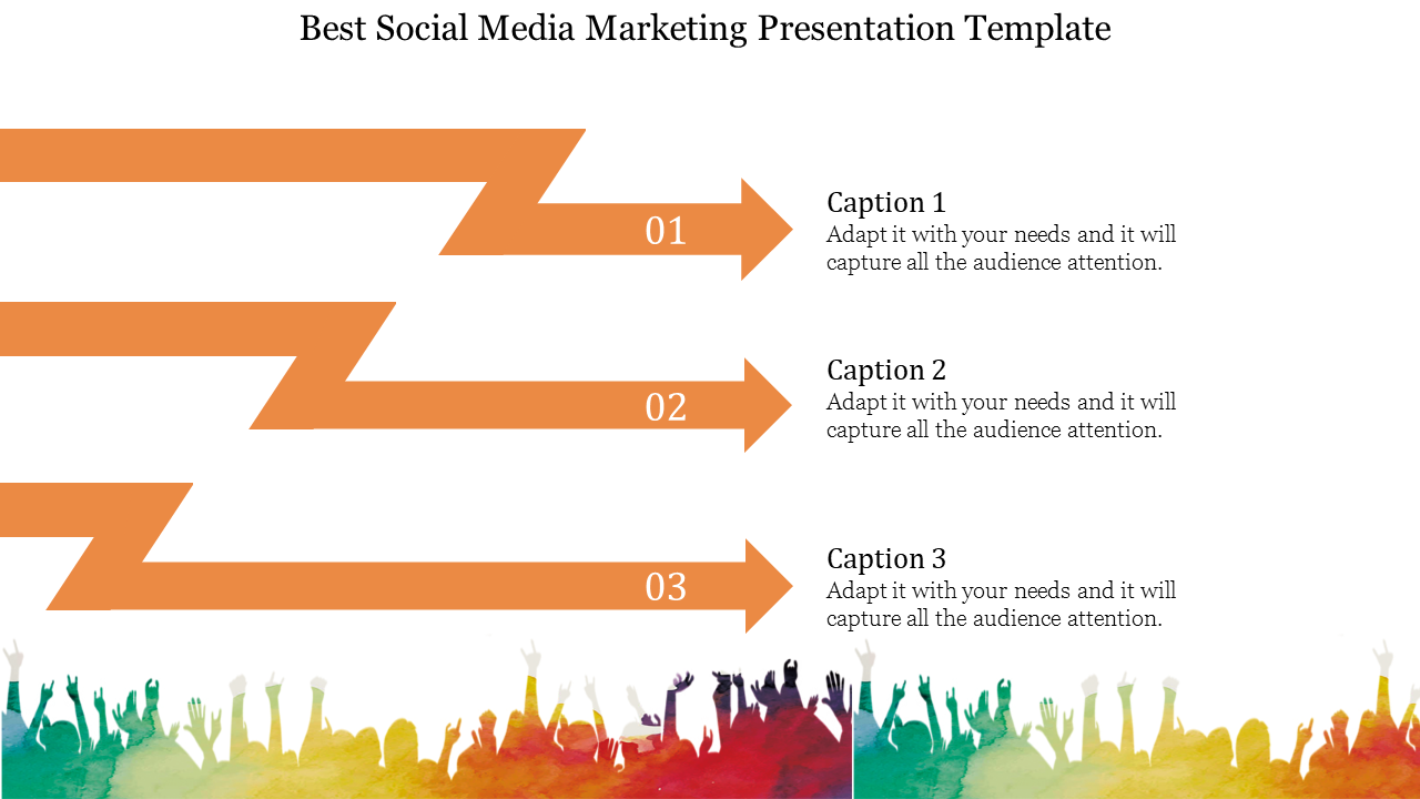 Social media marketing template with three orange arrows pointing right and a colorful crowd silhouette at the bottom.