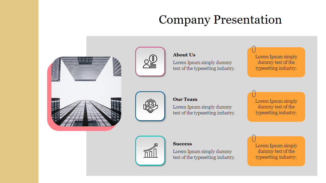 Company slide featuring icons and text boxes labeled About Us, Our Team, and Success with a building image in the background.