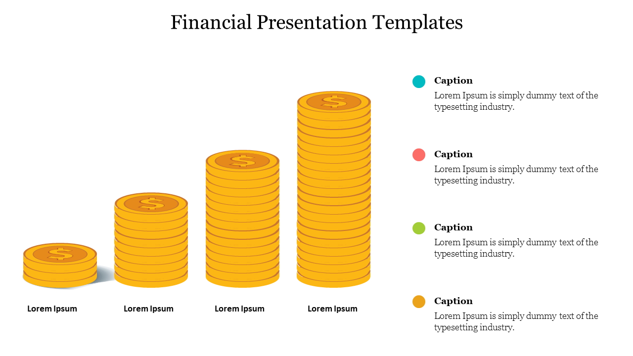 Slide showcasing a bar chart made of gold coin stacks in ascending order, with four captions on the right.