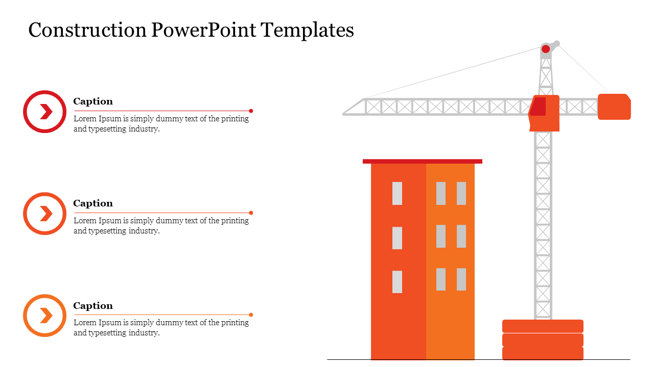 Construction themed slide with an orange and red building illustration beside a crane lifting a block and three captions.