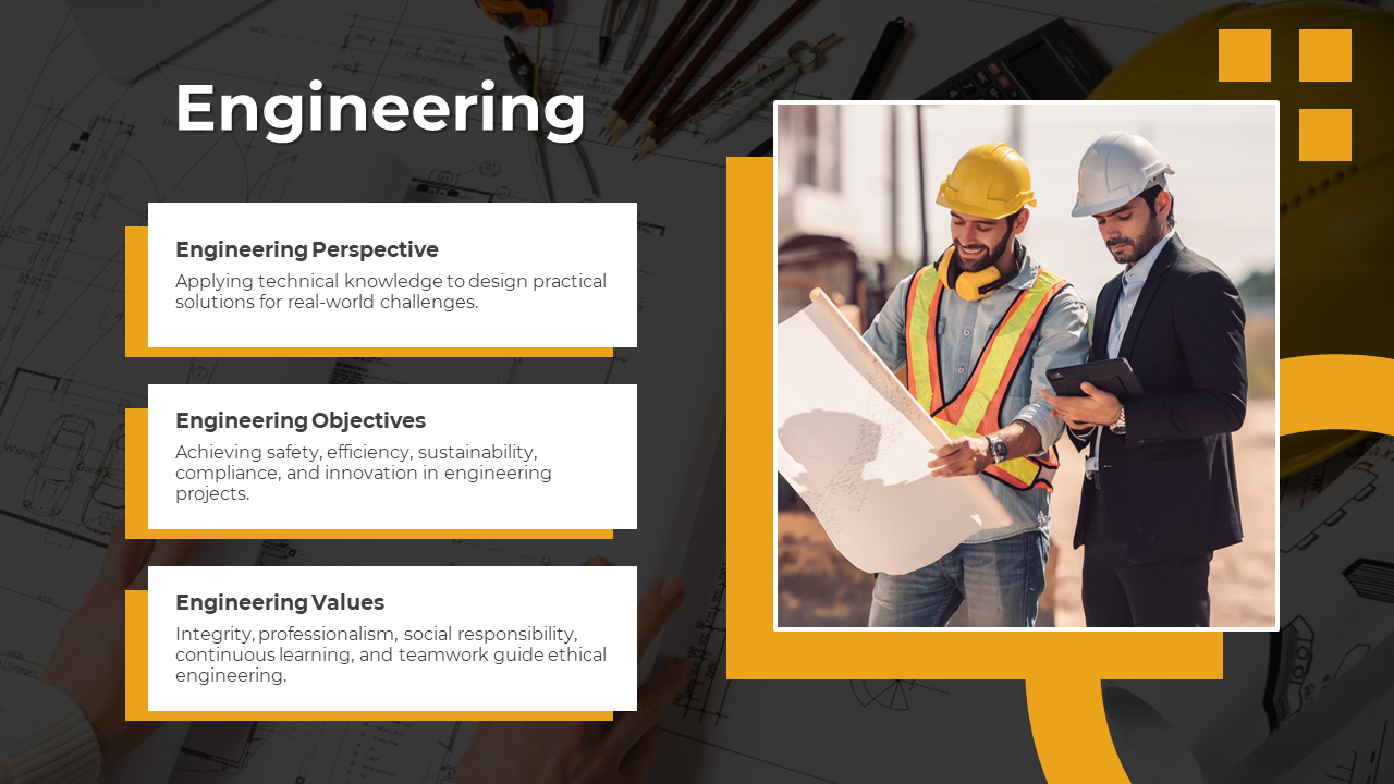 Slide featuring two engineers on the right and three text boxes on the left outlining perspective, objectives, and values.