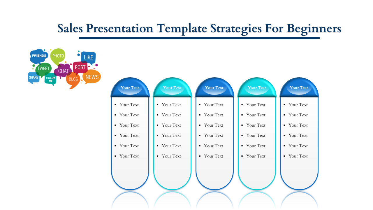 Sales slide featuring five blue vertical columns with text placeholders and colorful social media icons on the left.