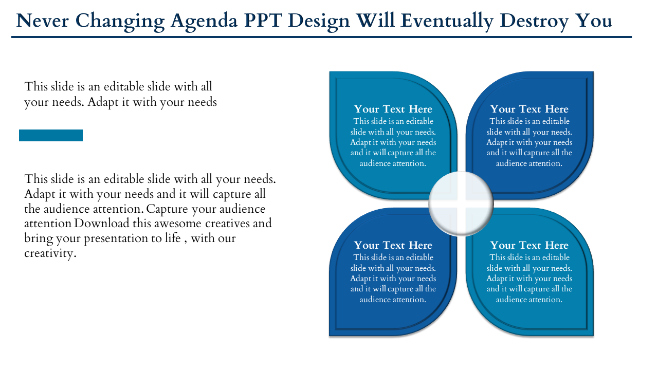 Business PowerPoint design with sections for text, organized in a symmetrical layout with four blue sections and text.