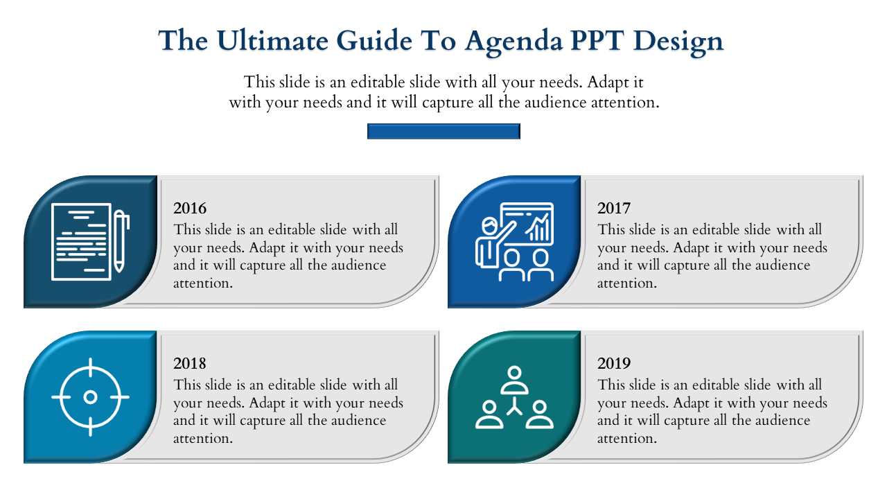 Agenda slide design with four labeled sections for years 2016 to 2019, featuring blue icons and text.