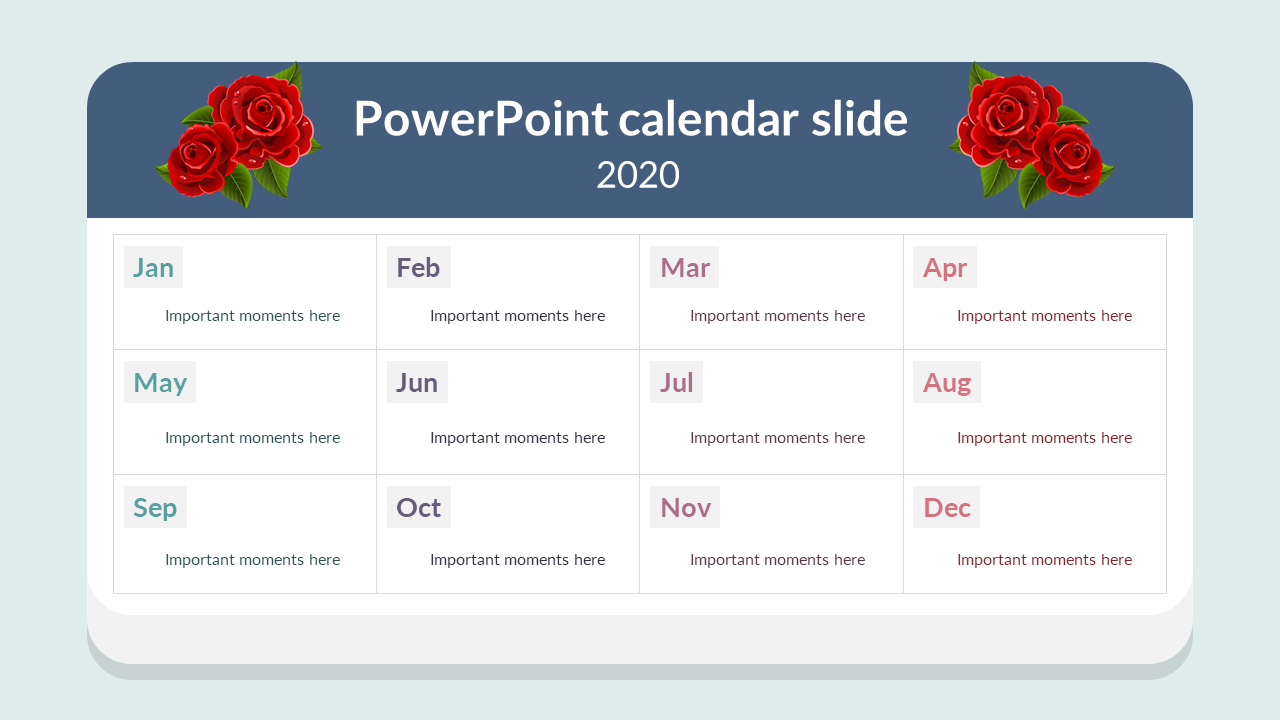 Calendar slide for the year 2020 featuring 12 months with space to add important moments for each month and decorative roses.