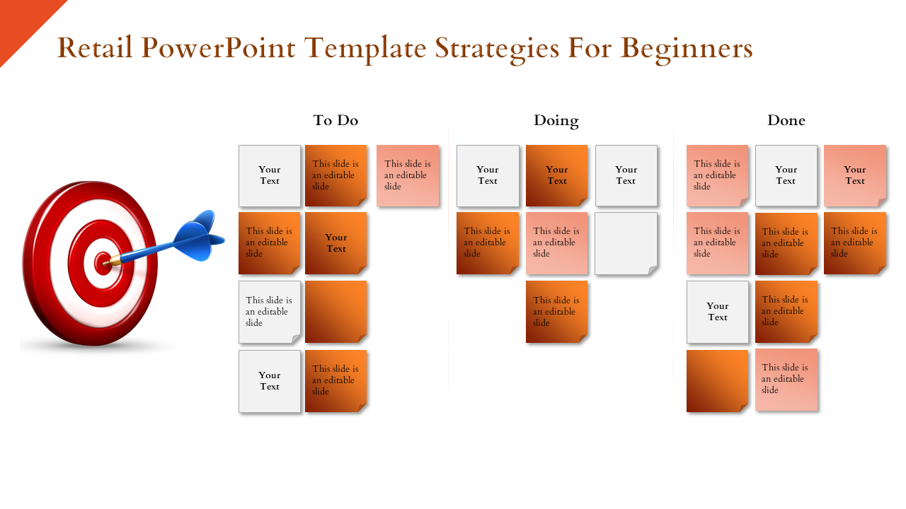 A retail slide showing a workflow with sections labeled To Do, Doing, and Done, featuring a layout and a dartboard icon.