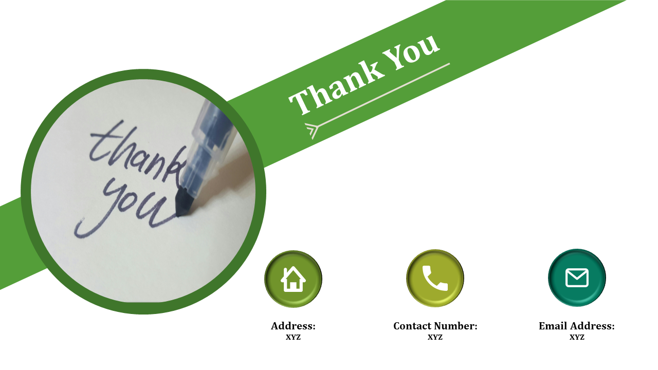 A Thank You slide with handwritten text and icons for address, contact number, and email address.