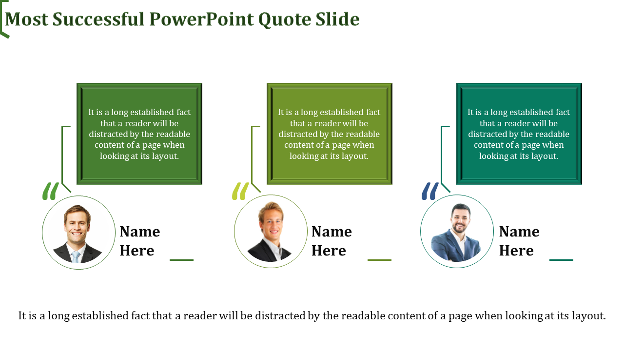 A professional slide features three quotes, each connected to an individual’s image, with placeholders for names and text.