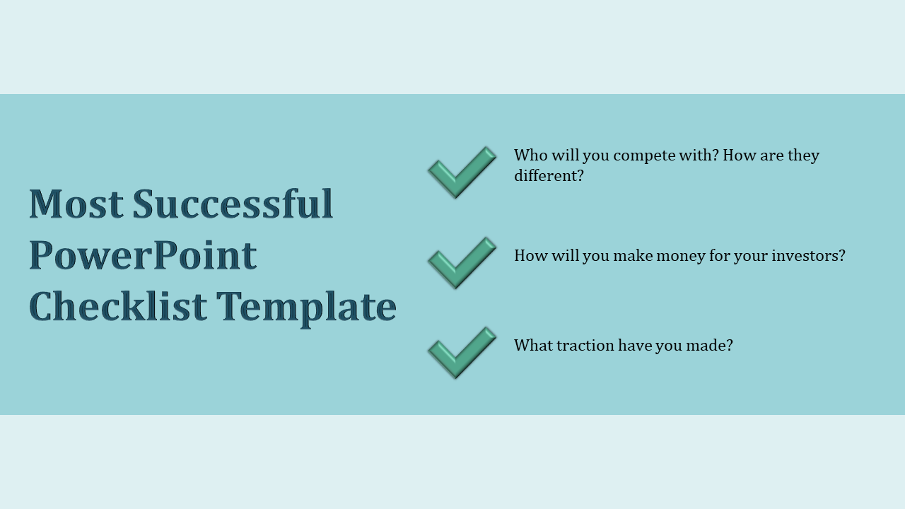 Light blue slide featuring a checklist format with bold title, green checkmarks, and three business focused questions.