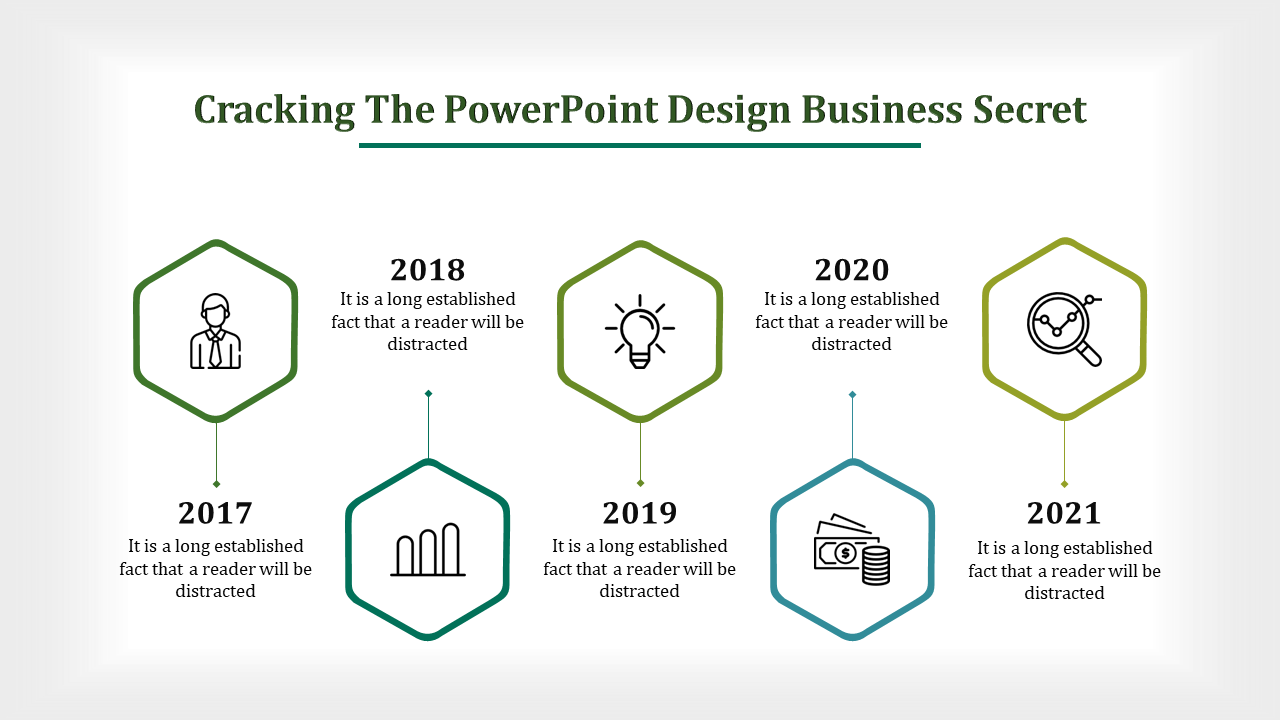 Cracking the PowerPoint design business secret slide showcasing a timeline from 2017 to 2021 with hexagonal icons.