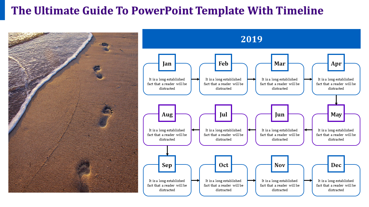 Business timeline template displaying the months of 2019 in blue and purple box, connected with arrows and placeholder text.