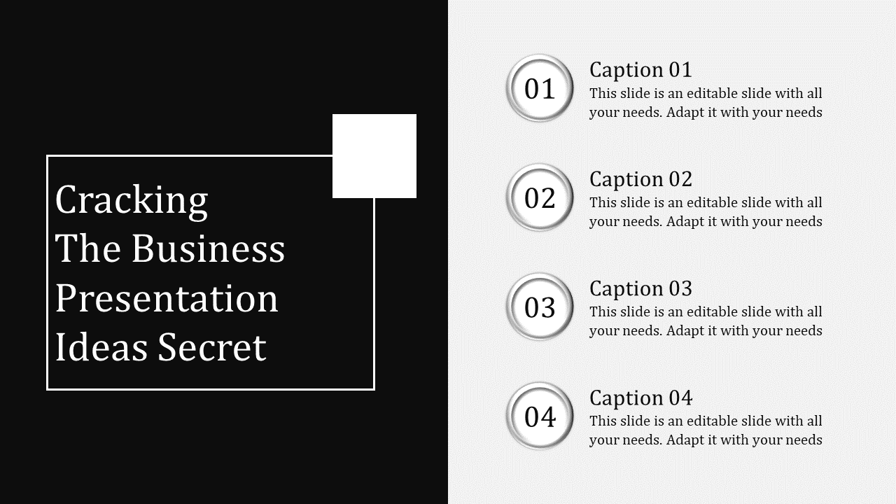 Business ideas PowerPoint template with a dark background, white text box, and four numbered sections labeled Caption.