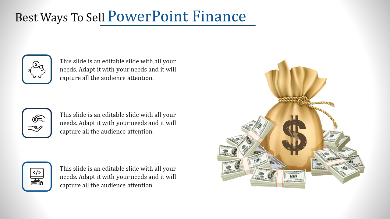 PowerPoint finance slide featuring money bag and stacked bills with icons and placeholder text.