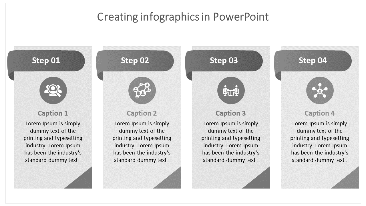 PPT slide showing a four step process for creating infographics, with grey icons with captions.