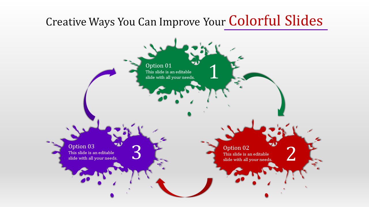 Creative ways to improve colorful slide with four options, each represented by a colorful paint splash.