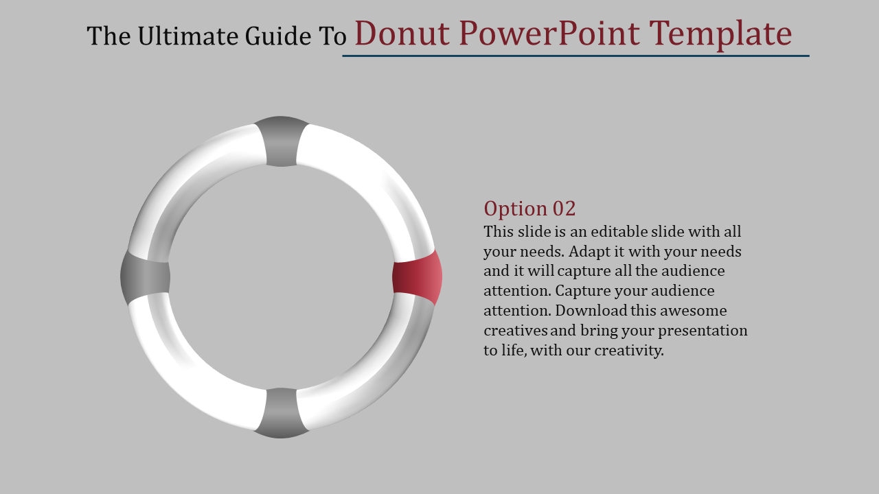 PowerPoint slide featuring a circular donut diagram with segments in red, gray, and white, titled donut PowerPoint template.