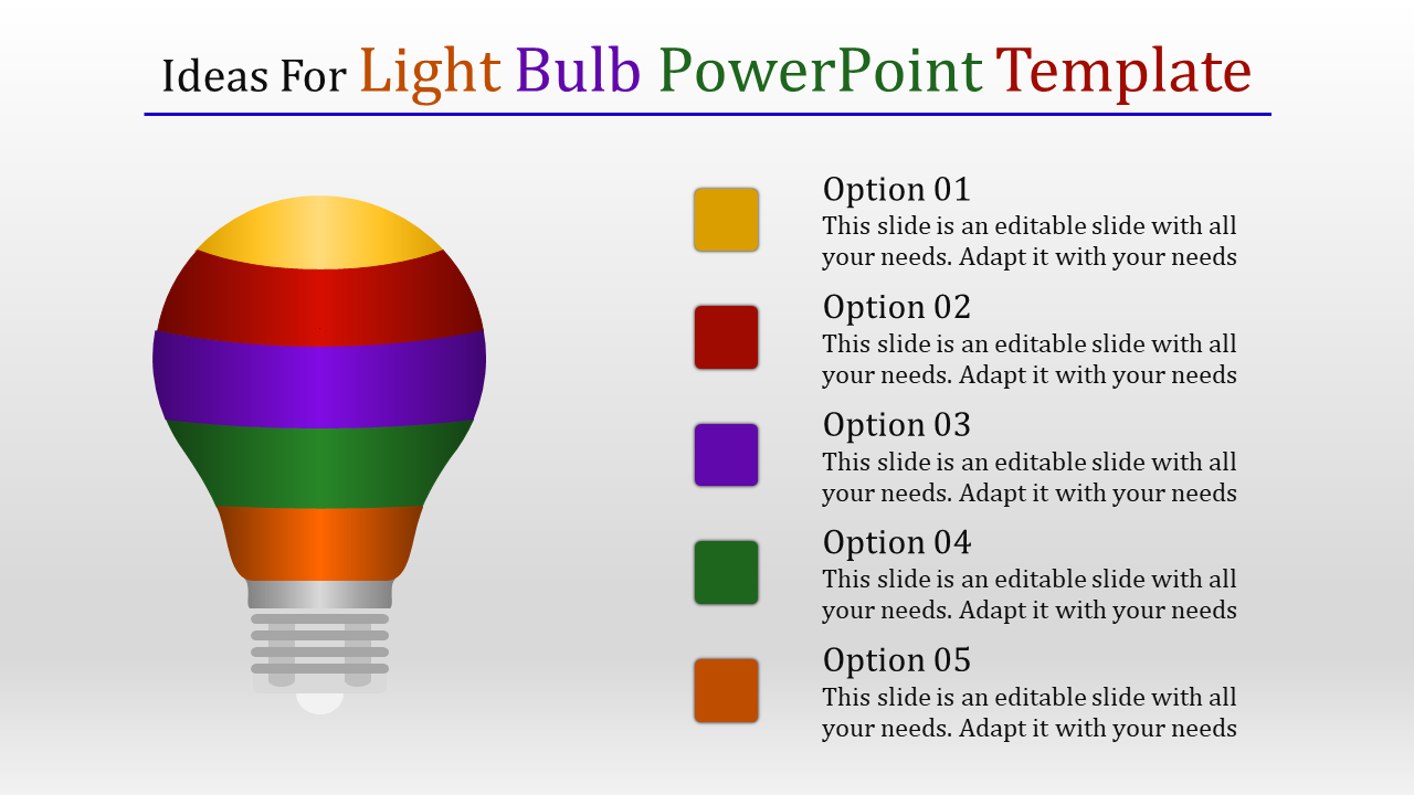 Slide featuring a multicolored light bulb graphic on the left with five labeled options and color coded boxes on the right.