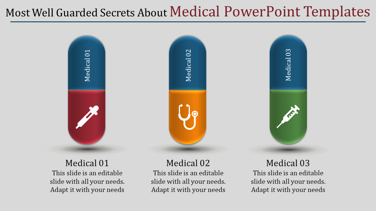 Medical PPT slide featuring three pill shaped icons labeled Medical 01, 02, and 03, with placeholder text.