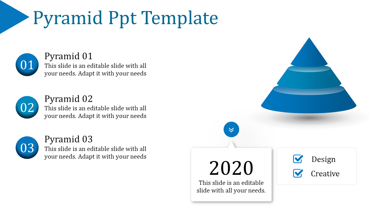 Pyramid PowerPoint template with three stages and a blue color pyramid graphic with placeholder text.