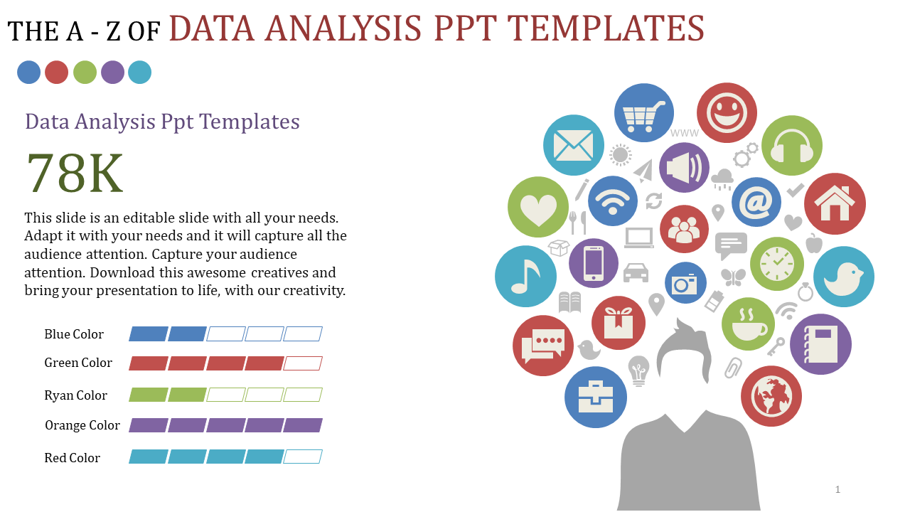 The data analysis slide has large text, a variety of icons above a person's silhouette, and color options at the bottom.