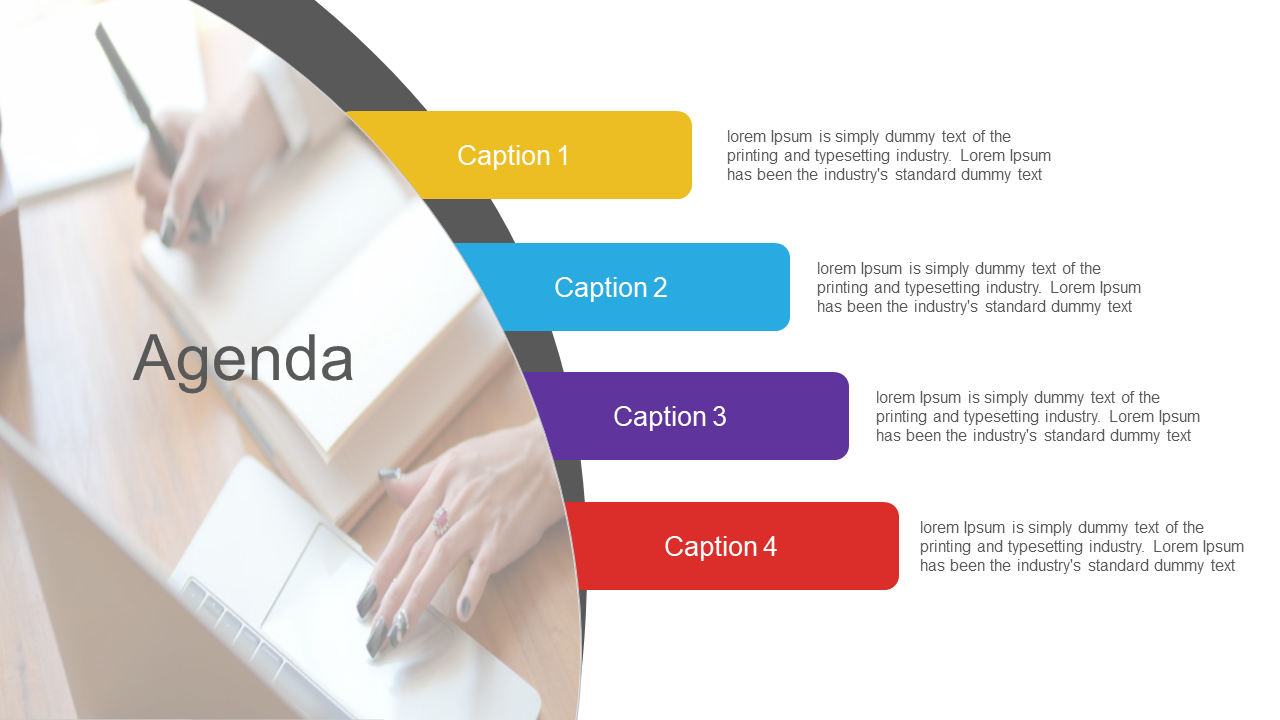 Agenda PowerPoint slide with four colorful captions and a blurred background showing hands writing on paper.