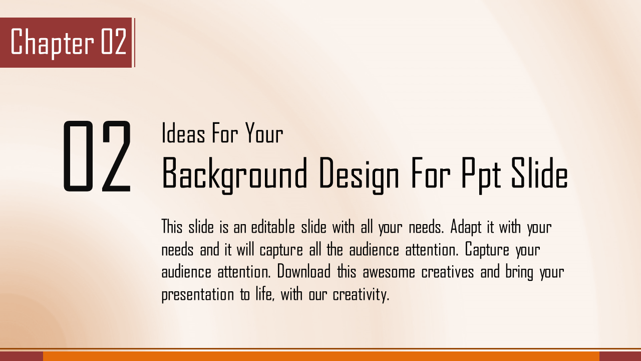 Chapter 02 slide showcasing ideas for background design in PowerPoint with a minimalist beige gradient theme.