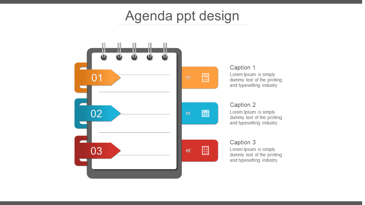 Notebook style agenda slide with three colorful tabs labeled 01, 02, and 03, alongside descriptive captions.