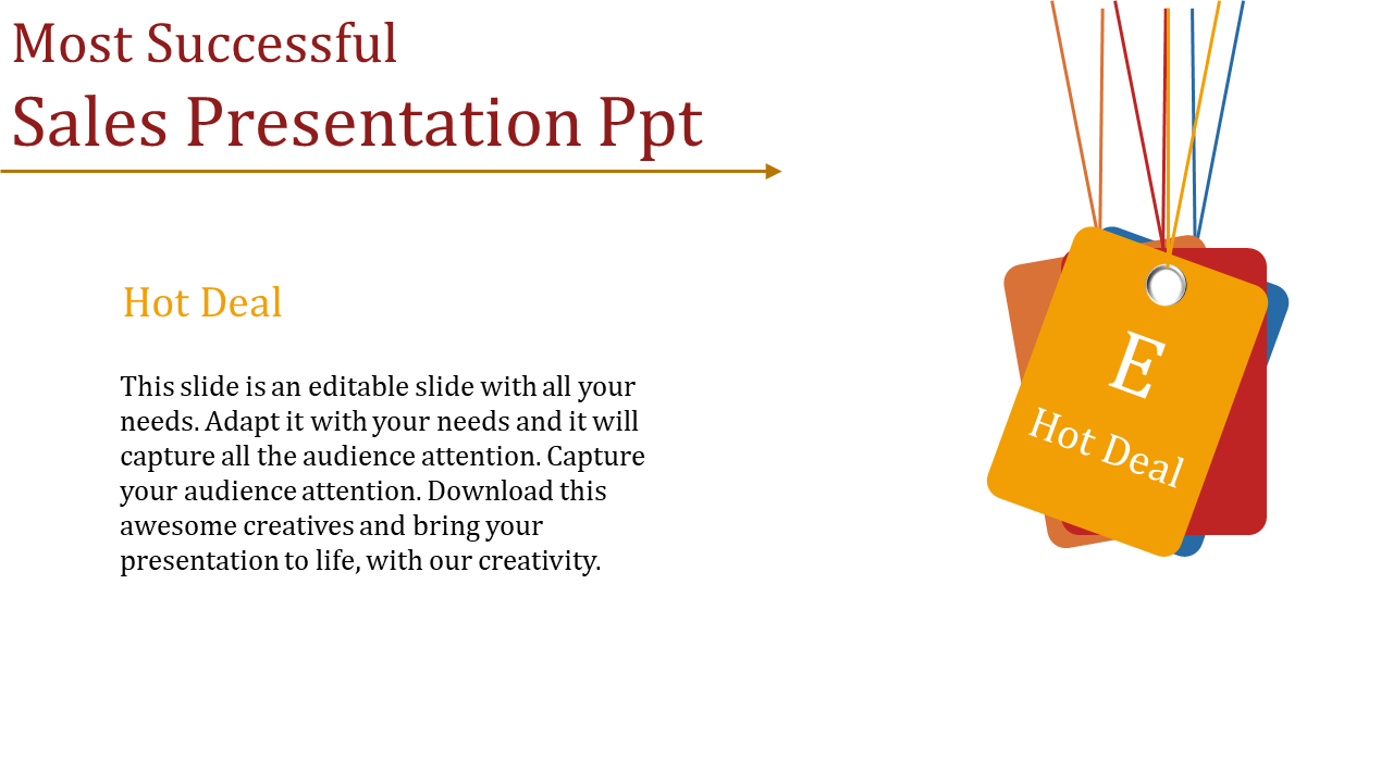 Sales presentation slide with a colorful Hot Deal price tag graphic with placeholder text.