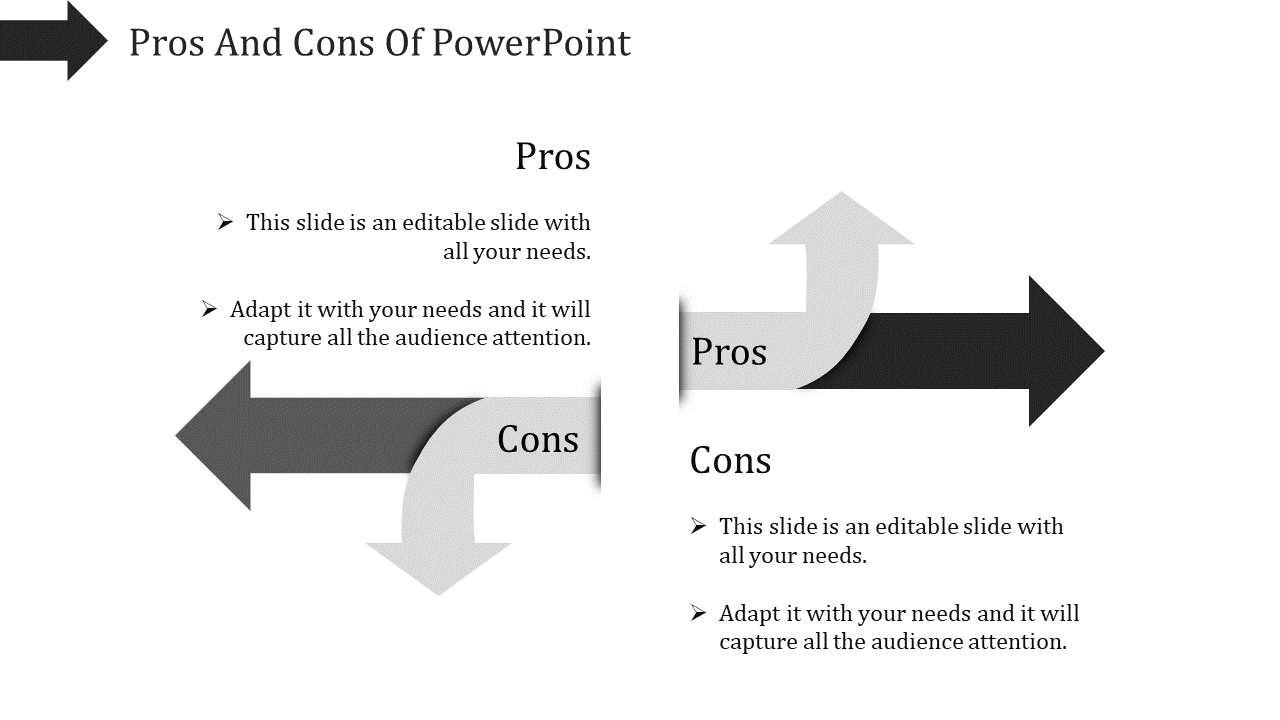 Pros and cons layout with black and gray curved arrows, with descriptive text on a white background.