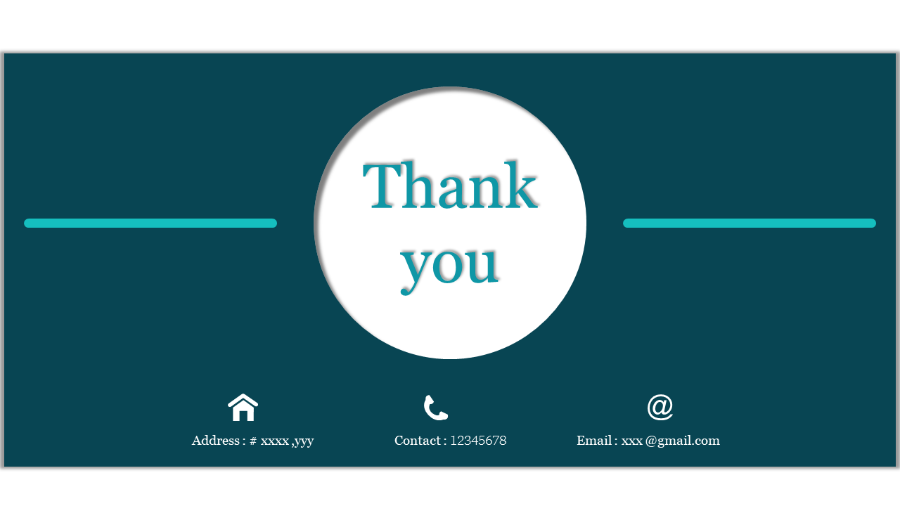 A dark teal thank you slide with a large circle in the center and icons for contact details at the bottom.