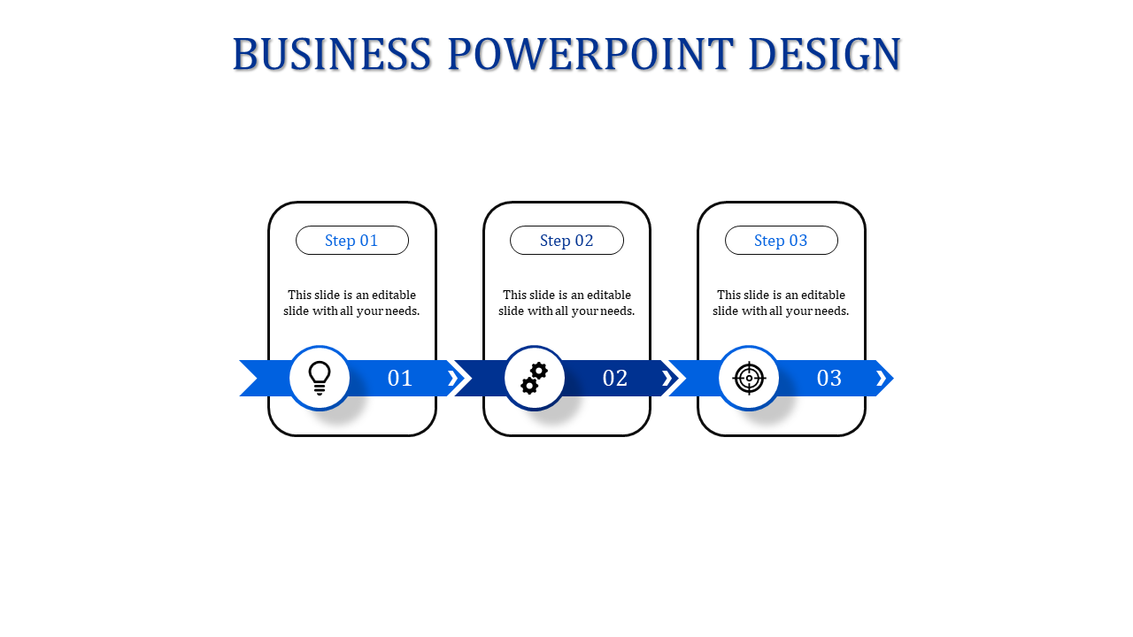 Business PowerPoint slide featuring a three step with blue themed process flow with icons and descriptions.