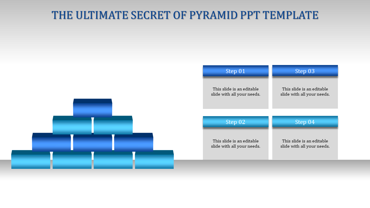 A pyramid diagram slide with four steps at the bottom, each accompanied by blue and gray text boxes.