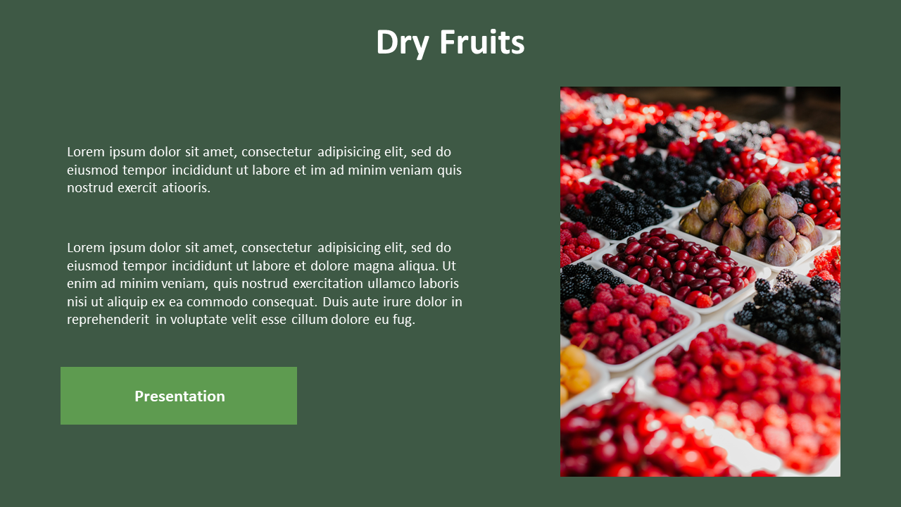 Slide featuring an image of dry fruits in trays on the right, with placeholder text and a green box on the left.