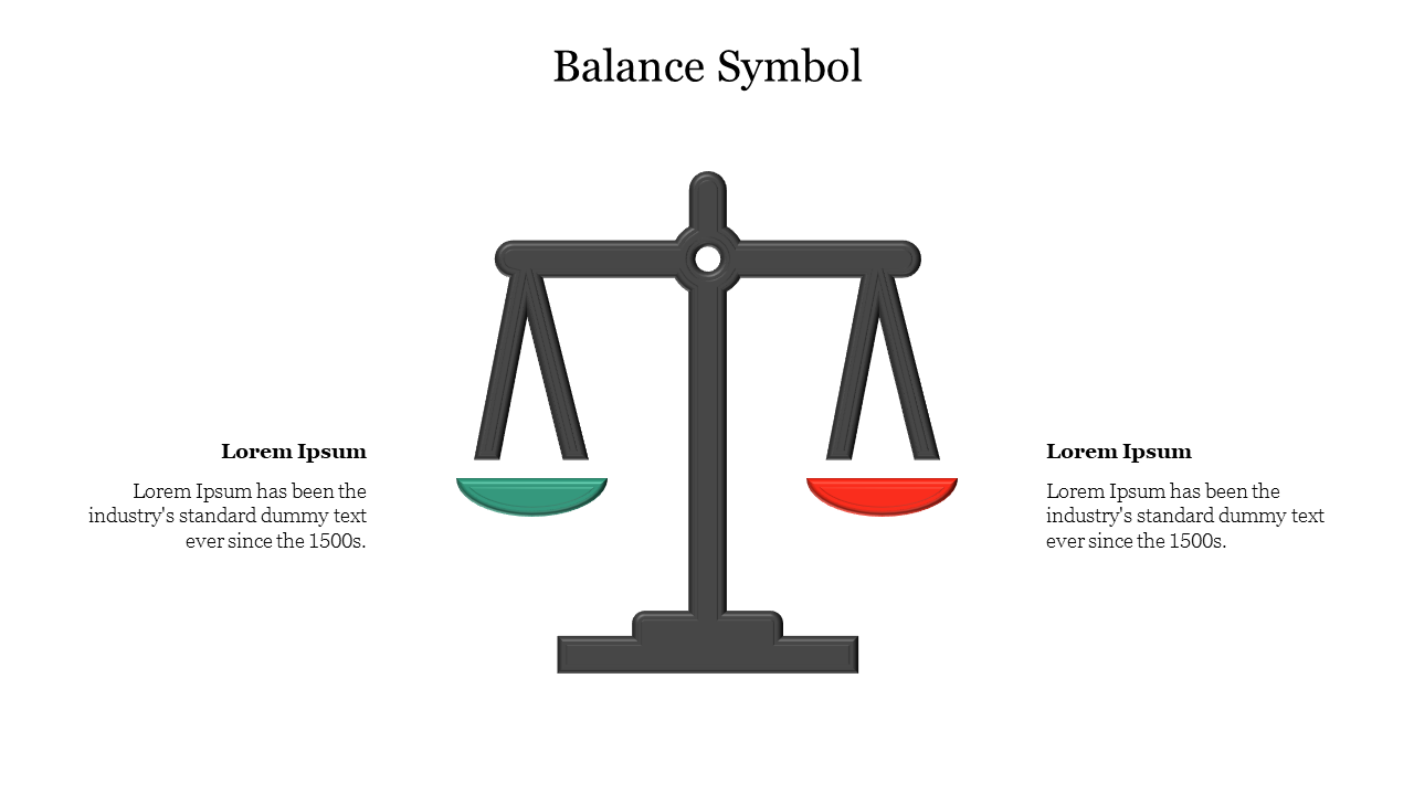 Slide with a balance scale icon with one side colored green and the other red with a placeholder text.