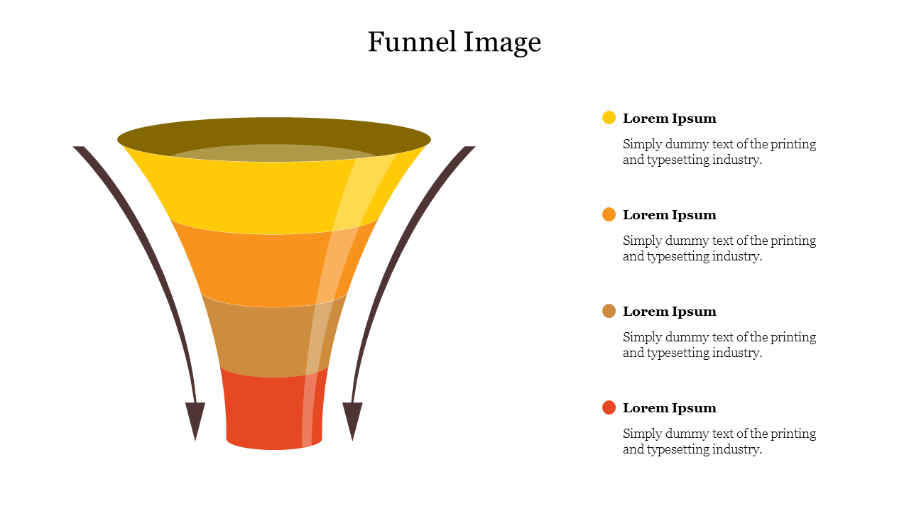 A funnel PPT template with four sections, colored yellow, orange, brown, and red with placeholder text on a white backdrop.