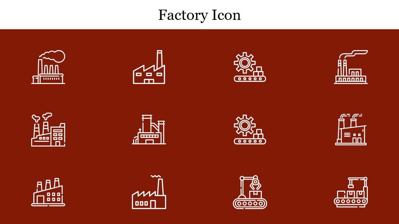 Twelve white outlined factory icons displayed in a grid pattern of three rows, on a maroon colored background.