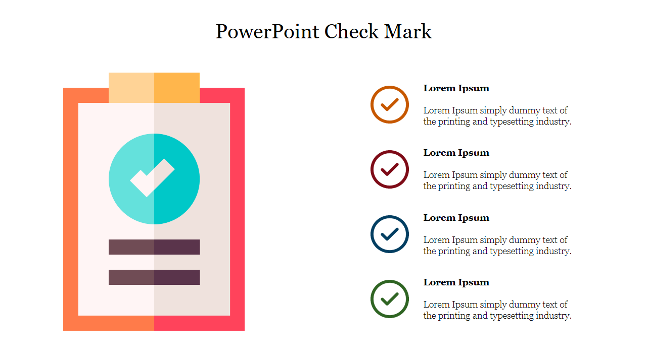 Slide featuring a clipboard with a large check mark on the left, and a list of four check-marked bullet points on the right.