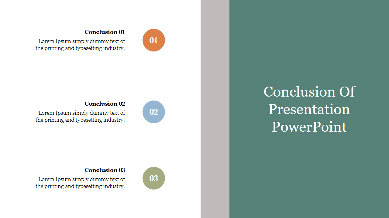 Conclusion slide listing three summary points with numbered circles in orange, blue, and green with placeholder text.