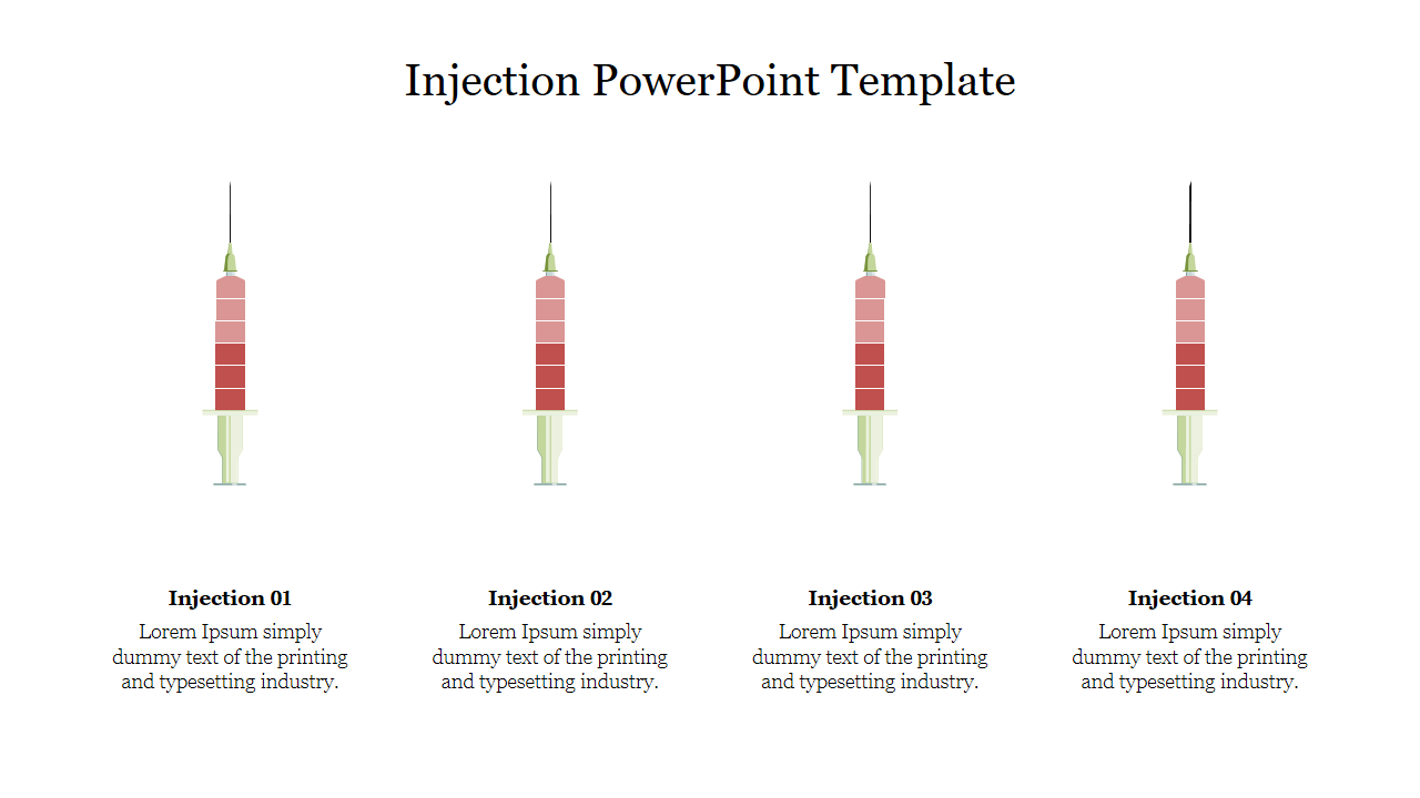 Injection PowerPoint template featuring four syringes with captions for each section.