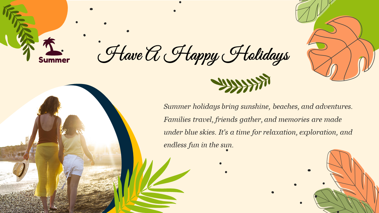 Holiday Google Slides template with a summer theme, featuring a beach photo and a warm message.